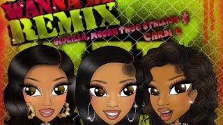 GloRilla Megan Thee Stallion amp Cardi B  Wanna Be Remix Clean [upl. by Harmony]