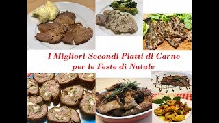 I Migliori Secondi Piatti di Carne Gustosissimi Ricette Facili [upl. by Repsaj]