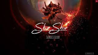 Shiv Shiv Shiv Shiv SlowedampReverb  Life Ok serial  Shivaratri Song [upl. by Suoilenroc]