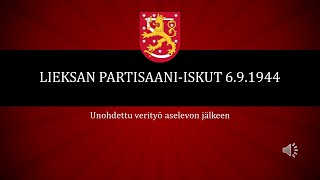 Sotarikos sodan jälkeen  partisaaniisku aselevon jälkeen Lieksassa 691944 [upl. by Wolliw9]