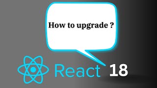 How to upgrade your existing project to React JS 18 version [upl. by Jules34]