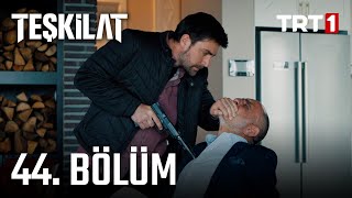 Teşkilat 44 Bölüm [upl. by Namad]