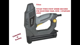 TITAN TTB517STP ELECTRIC NAIL GUN STAPLER [upl. by Sivel]