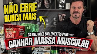 OS SUPLEMENTOS PERFEITOS PARA GANHO DE MASSA MUSCULAR [upl. by Chemaram]