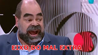 EIXO DO MAL EXTRA [upl. by Maryellen43]