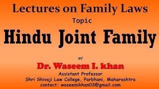 Hindu Joint Family  Lectures on Family Law [upl. by Thaine]