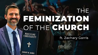 Why the Church Needs Masculine Christianity ft Zachary Garris [upl. by Atinat]