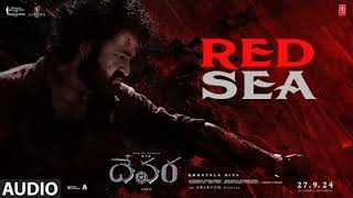 Red Sea Song  Devara Part  1  NTR  Koratala Siva  Anirudh Ravichander  27 Sep 2024 [upl. by Nylecaj279]