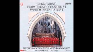 I Was Glad  The Choir of Westminster Abbey [upl. by Ayoras422]