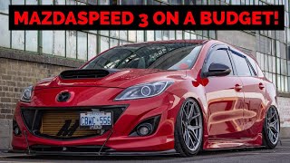 Mazdaspeed 3 BUDGET BUILD GUIDE Building On A Budget [upl. by Crockett]