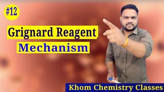 Grignard Reagent preparation of grignard Reagent mechanism Haloalkane and Haloarene L12 [upl. by Ubald]