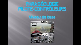 Formation sur la phraséologie aéronautique de base session de juillet 21 [upl. by Schnell931]