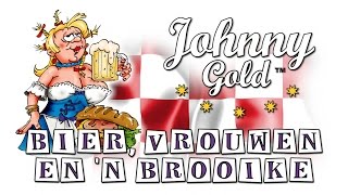 Johnny Gold  Bier Vrouwen en n Brooike  Officiële Videoclip [upl. by Neil]