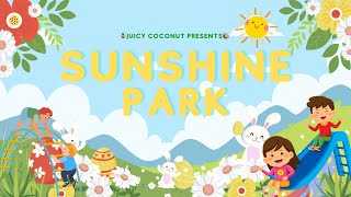 Sunshine Park Fun A Playful Rhyme🌞 [upl. by Nywnorb]