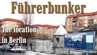 Hitlers Führerbunker The location in Berlin [upl. by Berk]