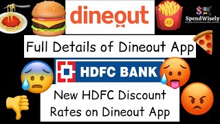 Dineout App Full Details and New HDFC Credit Card Discount Rates [upl. by Riancho75]