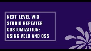 NextLevel Wix Studio Repeater Customization Using Velo and CSS [upl. by Loferski]