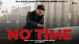 No Time Official Video Vikram Sarkar  New Haryanvi Songs Haryanavi 2024  Latest Haryanvi Songs [upl. by Ynehteb737]