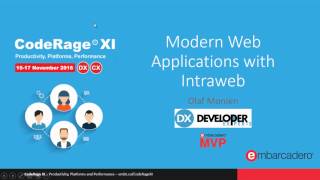 Modern Web Applications with IntraWeb and Bootstrap with Olaf Monien  CodeRageXI [upl. by Zacharie]