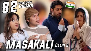 Music Done RIGHT Latinos react to A R Rahman Masakali  Delhi 6  Mohit Chauhan [upl. by Natie973]