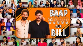 Baap Bijli Aur Bill Ft Shahid Kapoor  Ashish Chanchlani  Mix Mashup Reaction [upl. by Sayer]