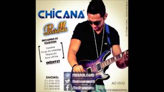 Chicana  Jeito Carinhoso CD 2014 [upl. by Brittni]