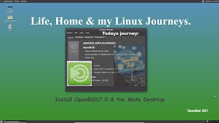 OpenBSD7 0 With The Mate Desktop From Boot To Desktop [upl. by Akira240]
