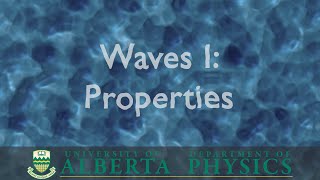 PHYS 130 Waves Part 1 Properties [upl. by Steinberg]