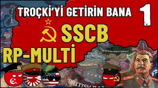 TROÇKİYİ GETİRİN BANA HEARTS OF IRON 4  MULTIPLAYER SOVYET 1 [upl. by Jordan]