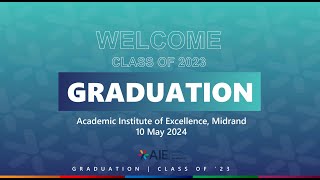 AIE Virtual Graduation Class of 2023  10 May 24 [upl. by Einaled]