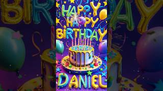 Happy Birthday Daniel 🎉🎂 [upl. by Wescott]