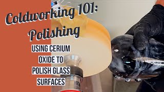 Mixing and Using Cerium Oxide to Polish your Glass Surfaces [upl. by Ardnaskela]