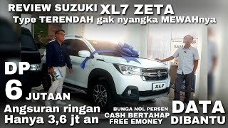 SUZUKI XL7 Type Zeta  DP 6 Jutaan  Angsuran RINGAN 36 jutaan  FREE EMONEY [upl. by Anerb113]