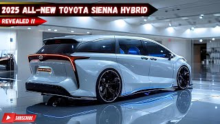 AllNew 2025 Toyota Sienna Hybrid Revealed Hybrid Minivan Revolution [upl. by Aicetal]