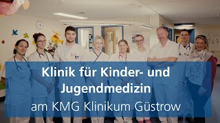 Klinik für Kinder und Jugendmedizin am KMG Klinikum Güstrow [upl. by Ellenwad]