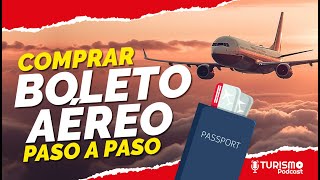 Cómo COMPRAR un BOLETO de AVIÓN por INTERNET PASO por PASO TODAS LAS AEROLINEAS [upl. by Ydisahc881]