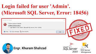 Login failed for user Admin Microsoft SQL Server Error 18456 Fixed [upl. by Caitrin]