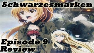 Schwarzesmarken Episode 9 Discussion amp Review  Pham TT [upl. by Ynnal]