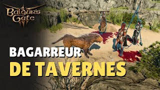 Bagarreur de Tavernes  Baldurs Gate 3 [upl. by Maxa]