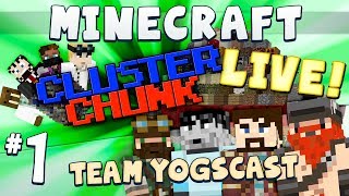 Cluster Chunks Live 1 Team Yogscast [upl. by Ahso99]