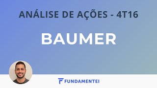 Análise Fundamentalista de Ações  4T16  BALM3 e BALM4  Baumer [upl. by Chansoo178]