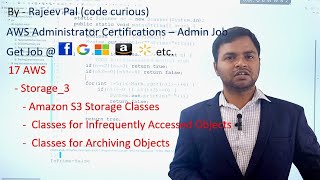 17 AWS  Cloud Storage 3  Amazon S3 Storage Classes  AWS Certification for Administrator [upl. by Atalayah]