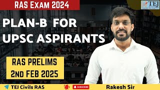 Whats PlanB for UPSC Aspirants RAS Prelims 2024 I RAS Exam Notification tejcivils upsc ras2024 [upl. by Irihs659]