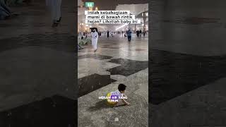 inilah seorang baby bermain hujan hujanan di masjid nabawi [upl. by Ahsoyek453]