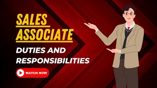 Sales Associate Duties And Responsibilities [upl. by Liakim]