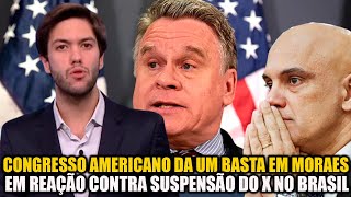 URGENTE CONGRESSO AMERICANO DÁ UM BASTA EM MORAES EM REAÇÃO CONTRA SUSPENSÃO DO X OLHA O RECADO [upl. by Brittney]