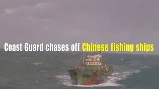 Coast Guard chases off Chinese fishing ships [upl. by Nedac]