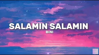 BINI  Salamin Salamin Lyrics Video 🎵 [upl. by Attekram]