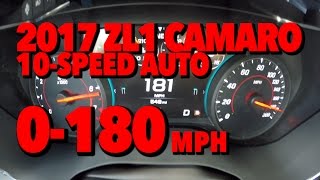 0180 MPH 2017 ZL1 Camaro 10speed Auto Acceleration [upl. by Bar]