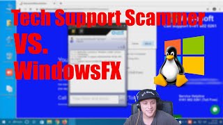 Tech Support Scammer vs LinuxFX [upl. by Lorelie109]